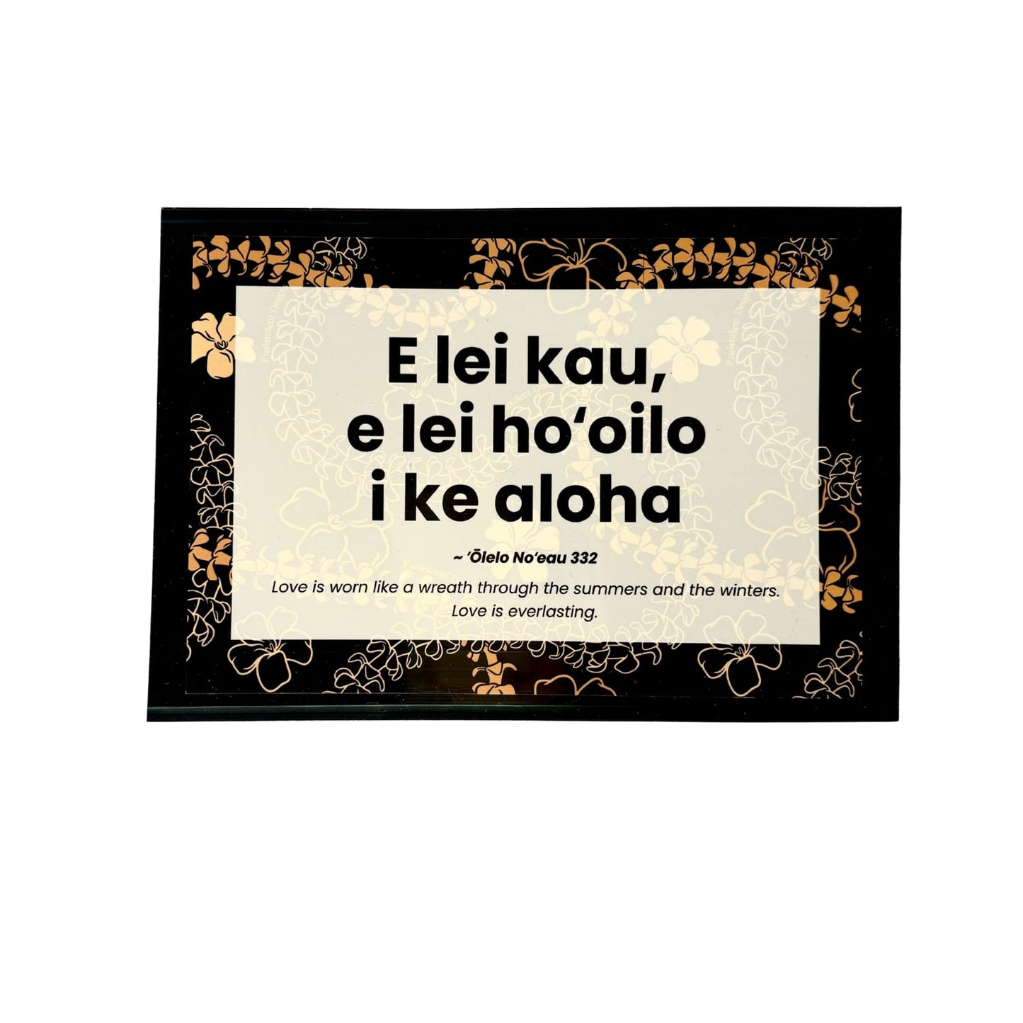 inspirational photo art magnet featuring olelo noeau and pua kenikeni lei from Puakenikeni Designs